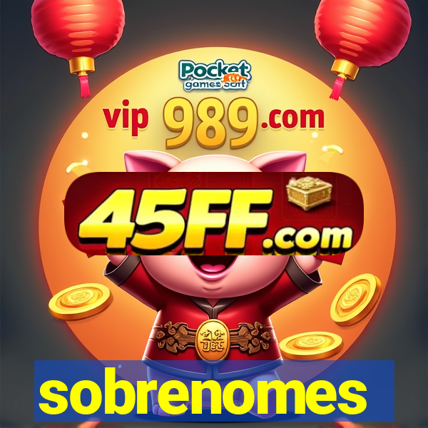 sobrenomes portugueses raros